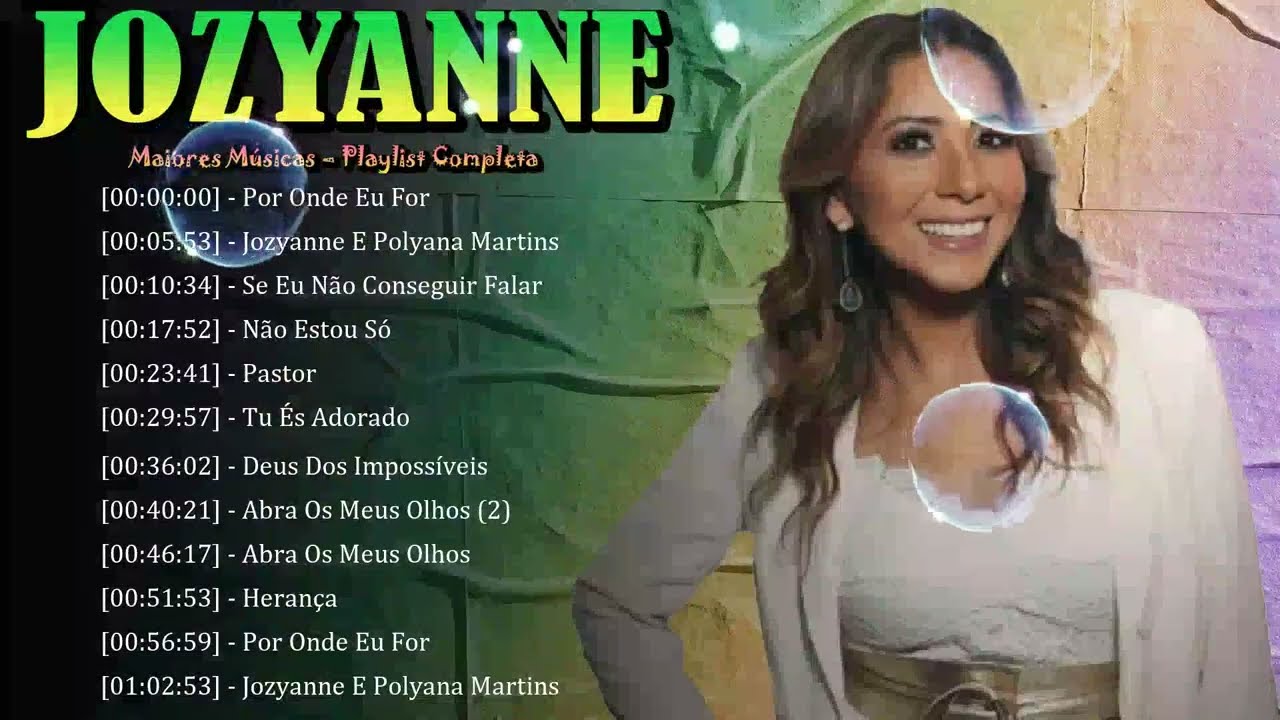 🧭 Jozyanne – Canções que fortalecem a fé e exaltam a glória divina 🎶