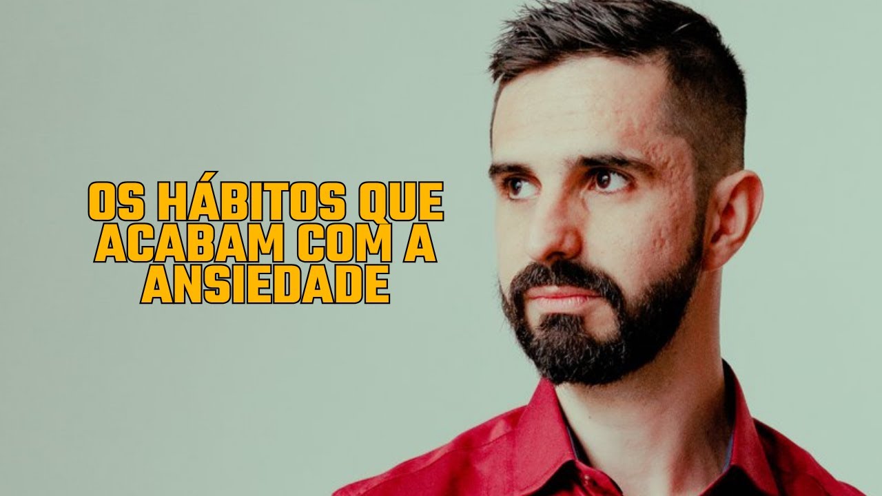 7 Hábitos Comuns que Ajudam a Vencer a Ansiedade (Comprovados pela Psicologia