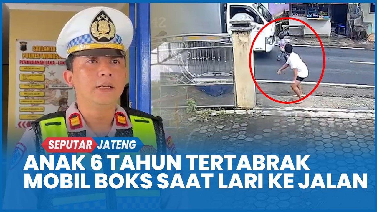 Detik-detik Anak 6 Tahun Tertabrak Mobil Boks Saat Lari ke Jalan Terekam CCTV