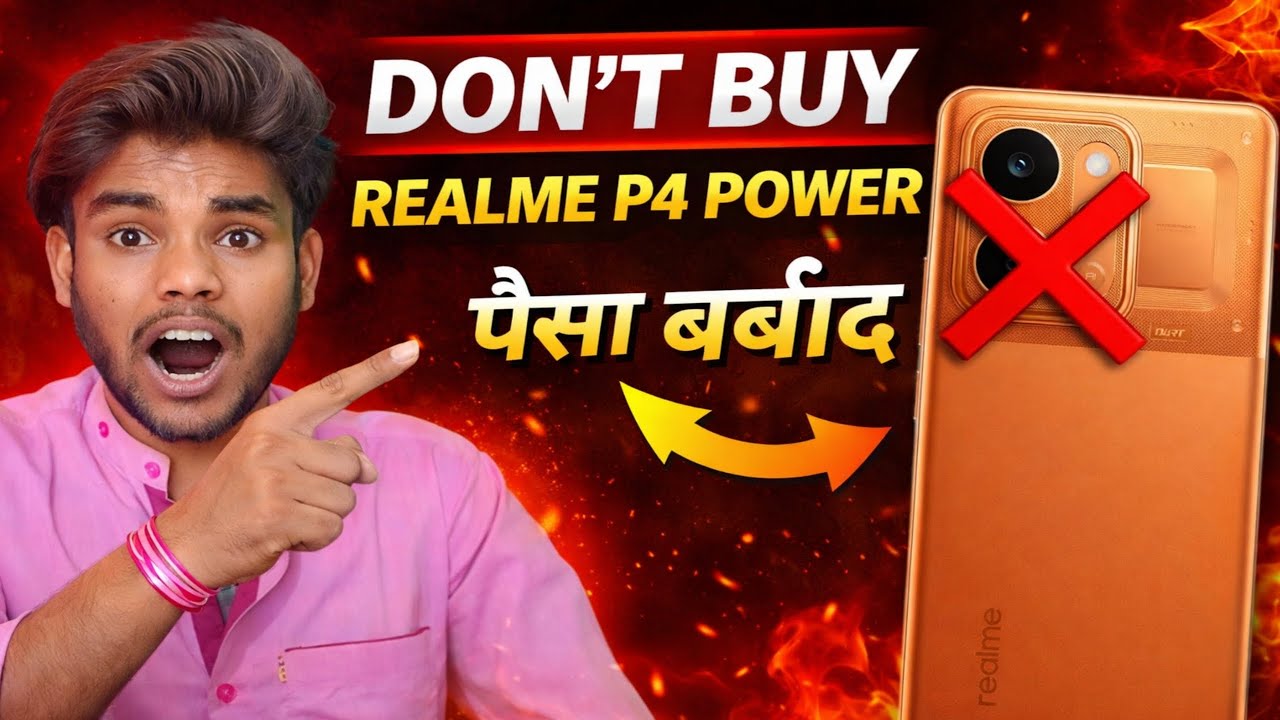 Don't Buy Realme P4 Power! 😡 Paisa Barbad? Reality Check!