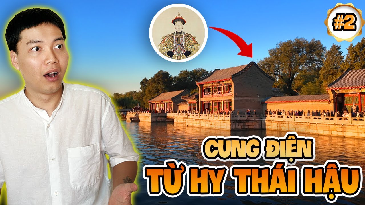 As Mobile - Nơi Ở Của Từ Hy Thái Hậu Ra Sao? | TRAVEL VLOG