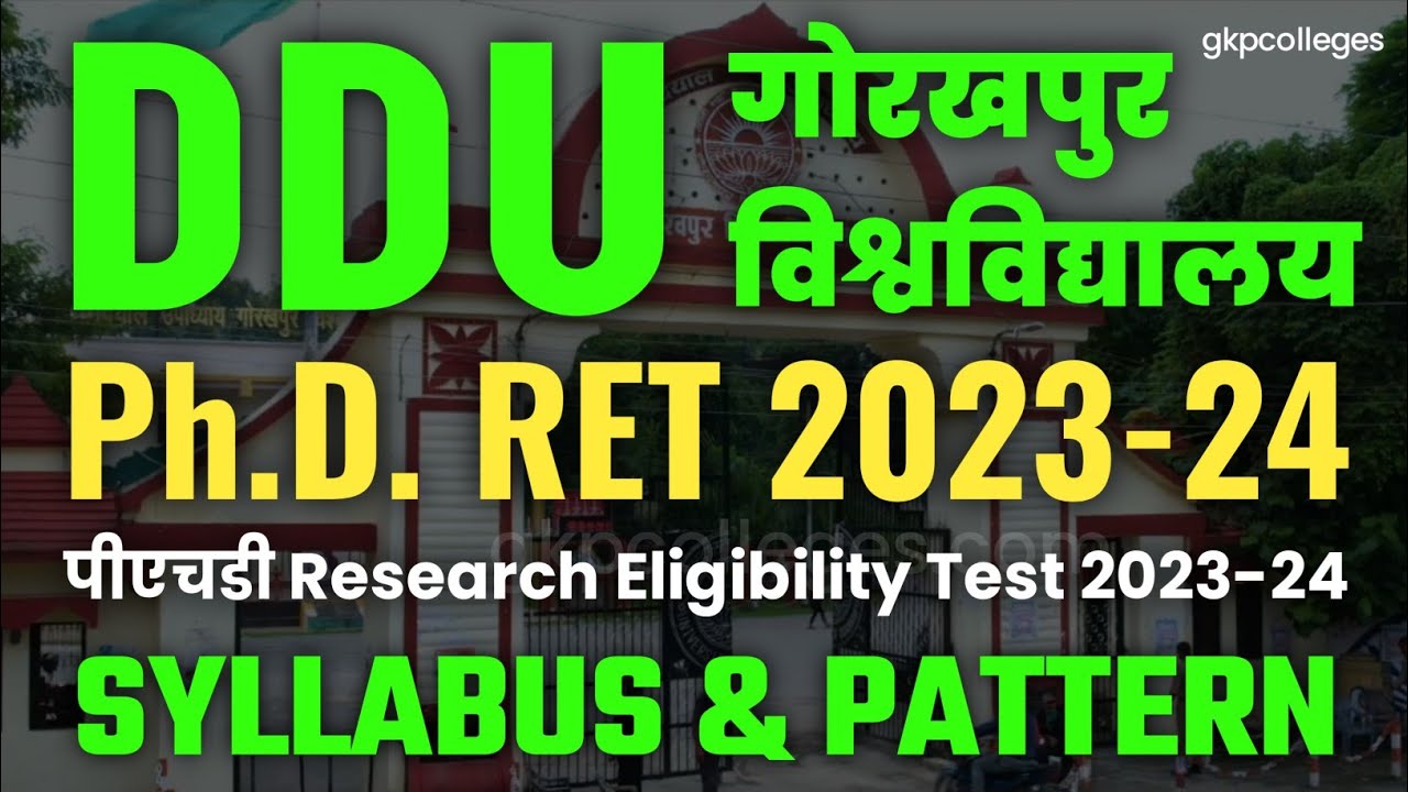 DDU PhD Research Eligibility Test 2023-24 Pattern and Syllabus | DDUGU PhD Entrance Exam