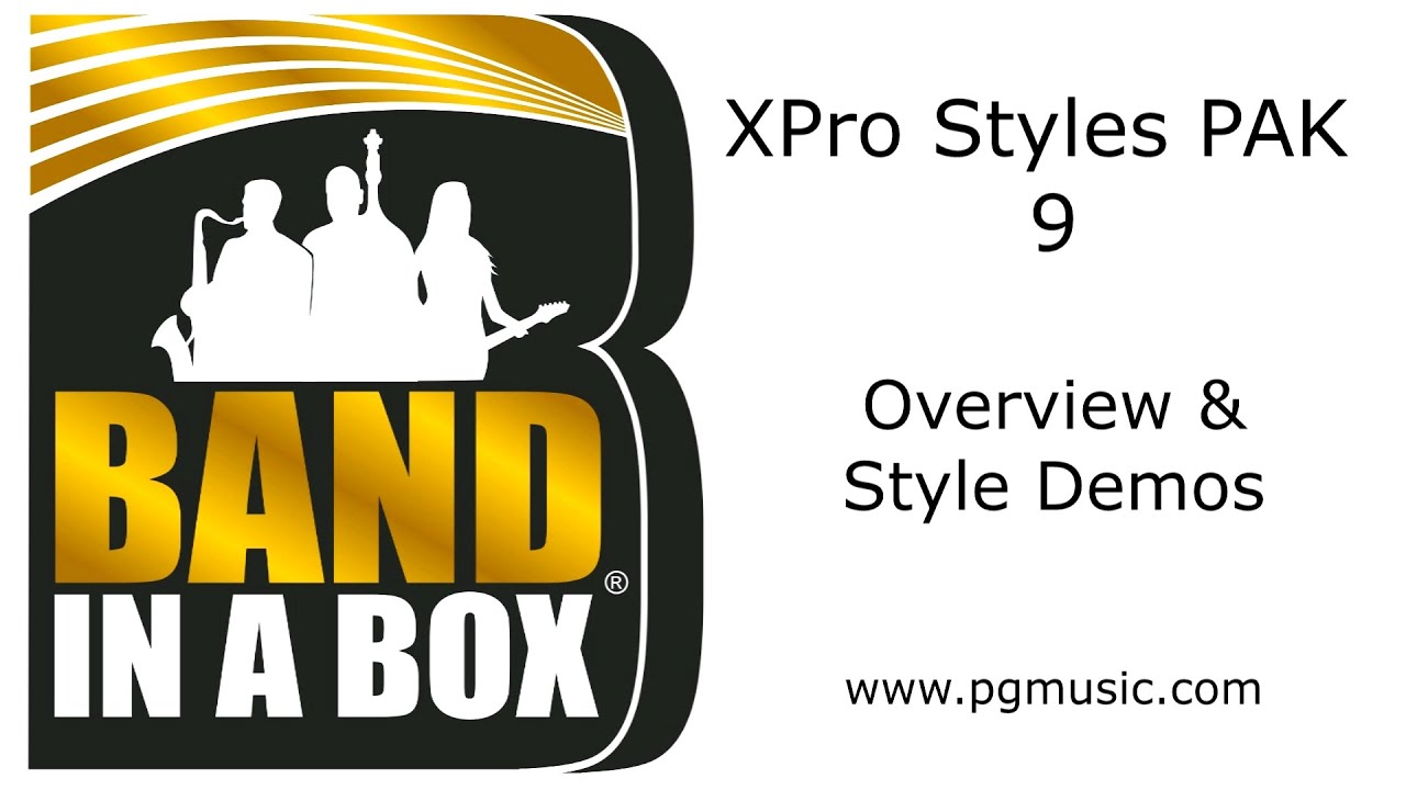 Band-in-a-Box® - XPro Styles PAK 9 Demos