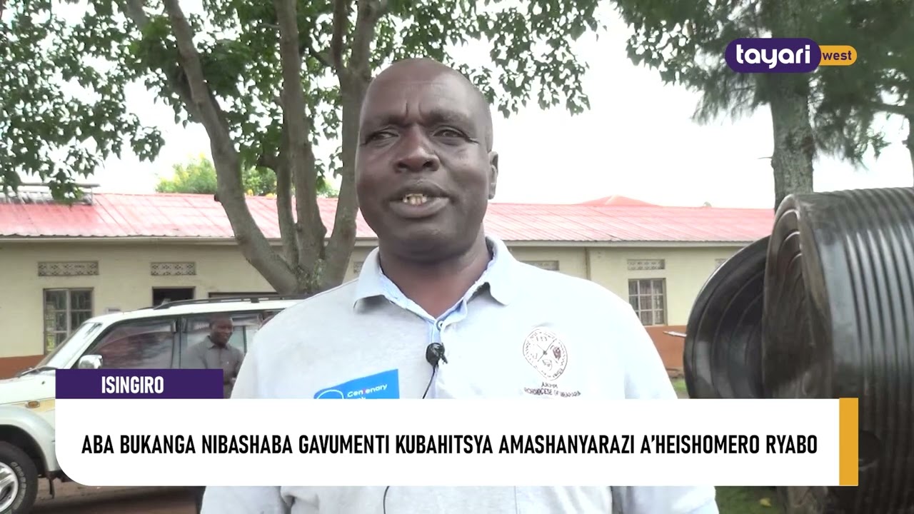 #AGENSHONGA: ABA BUKANGA NIBASHABA GAVUMENTI KUBAHITSYA AMASHANYARAZI A’HEISHOMERO RYABO – ISINGIRO