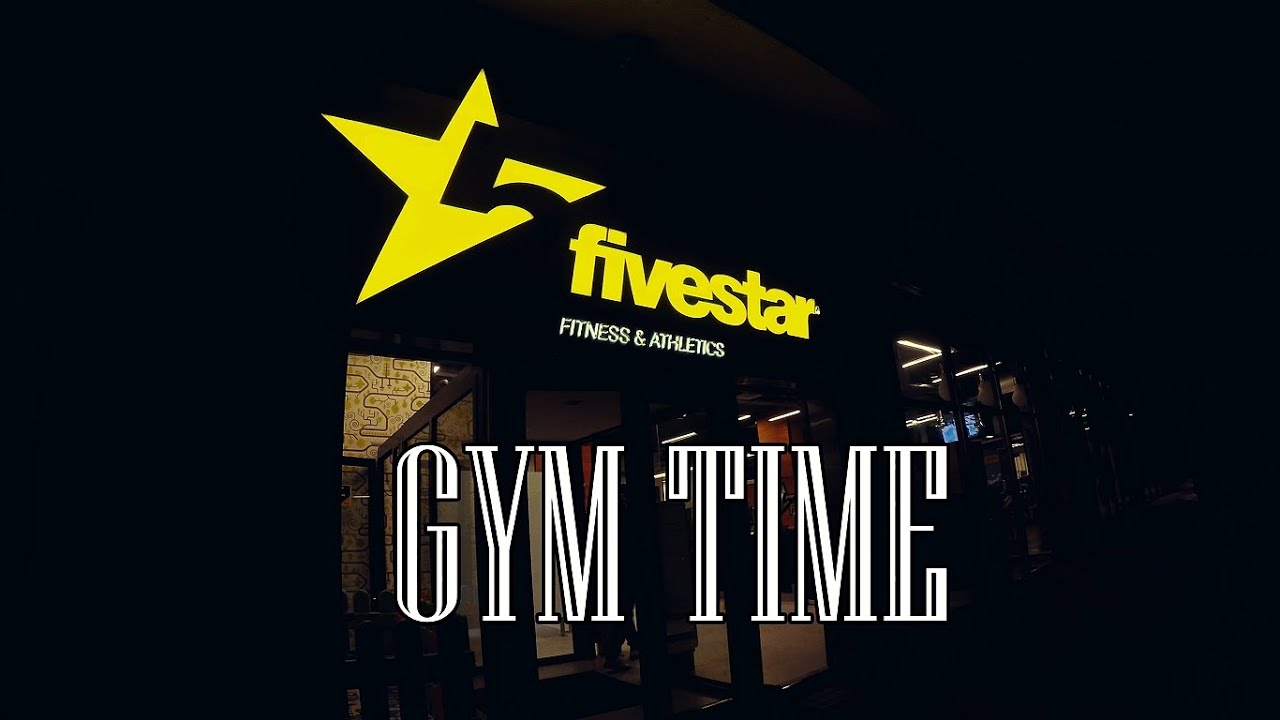 GYM TIME | FIVESTAR FITNESS 4K