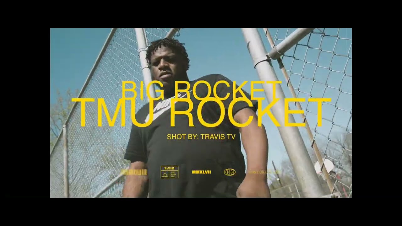 Big Rocket-Tmu Rocket (Official Video) Shot By @shotbytravistv