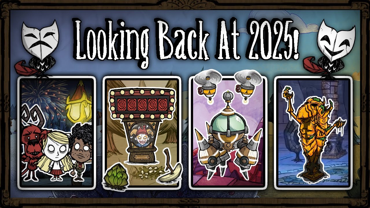 Looking Back At Every 2025 Update! (And Rating Them) [Don't Starve Together]