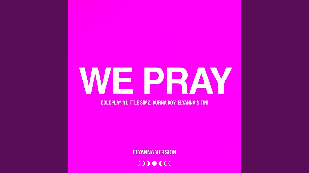 WE PRAY (Elyanna Version)