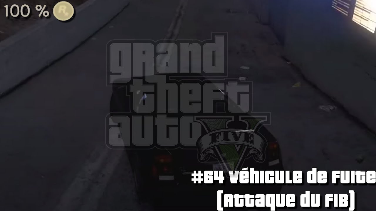 GTA 5 PS5 : #64 Véhicule de fuite (Attaque du FIB)