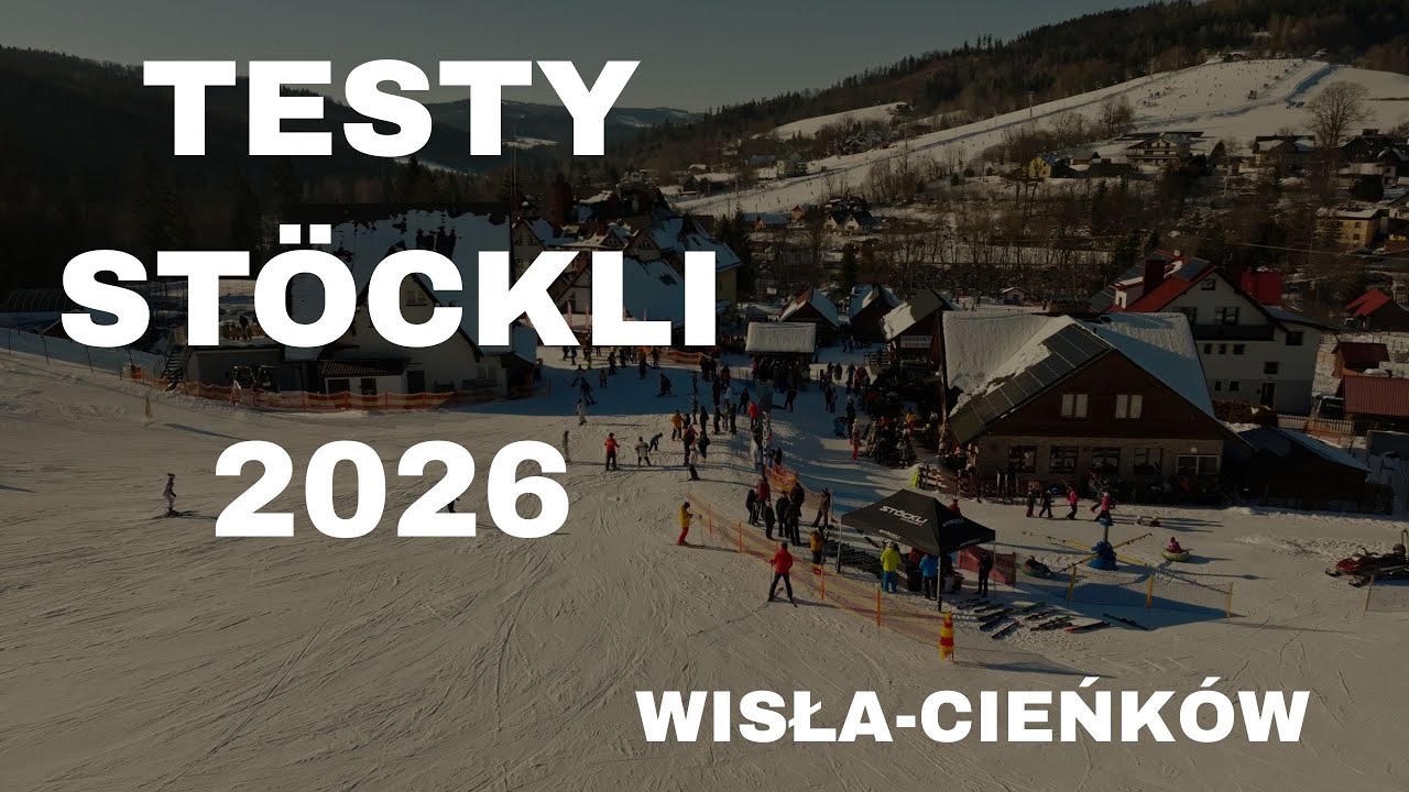 TESTY STÖCKLI 2026 Wisła Cieńków -  opinie uczestników