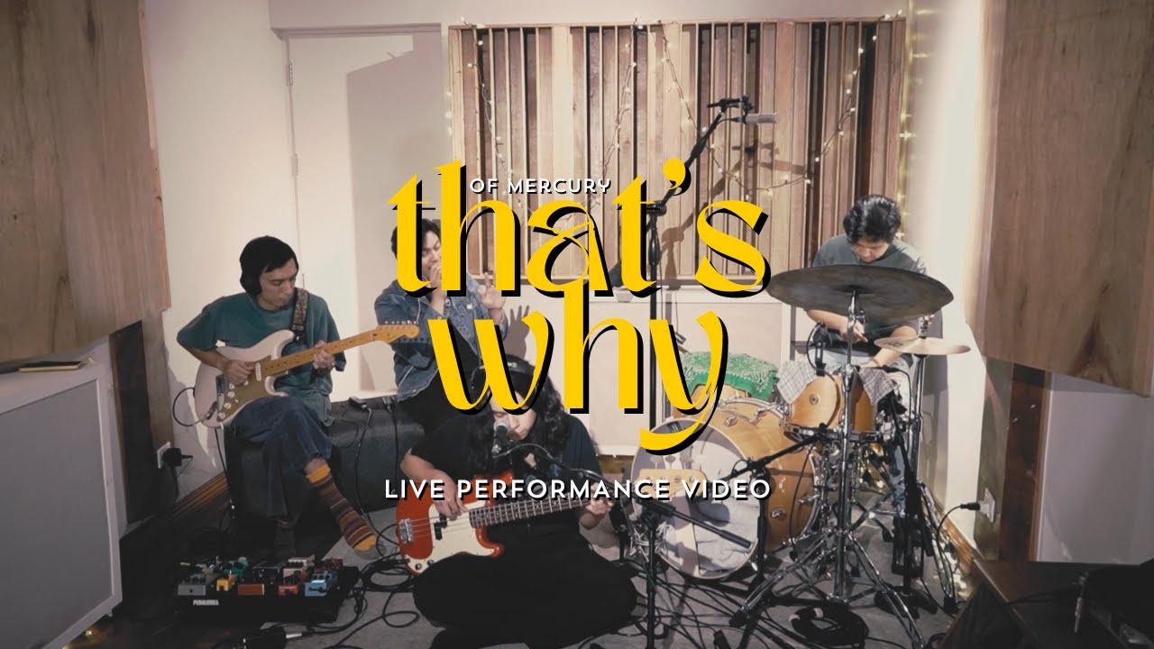 of Mercury – That’s Why (Live Performance Video)