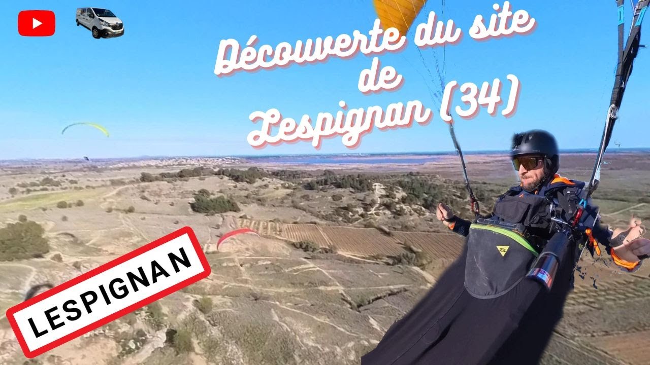 PARAPENTE à Lespignan (34) Découverte du site en 4K