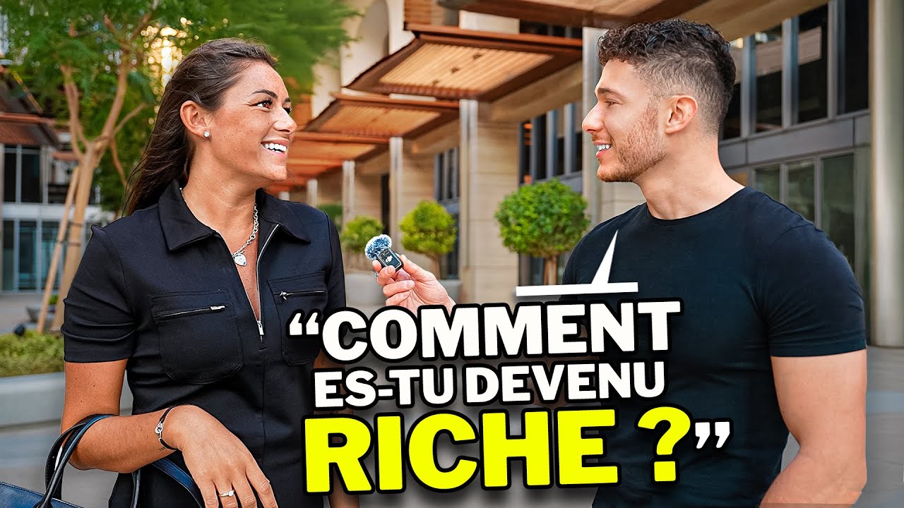 J'ai demandé aux MILLIONNAIRES de DUBAI : comment êtes-vous devenu RICHE ?