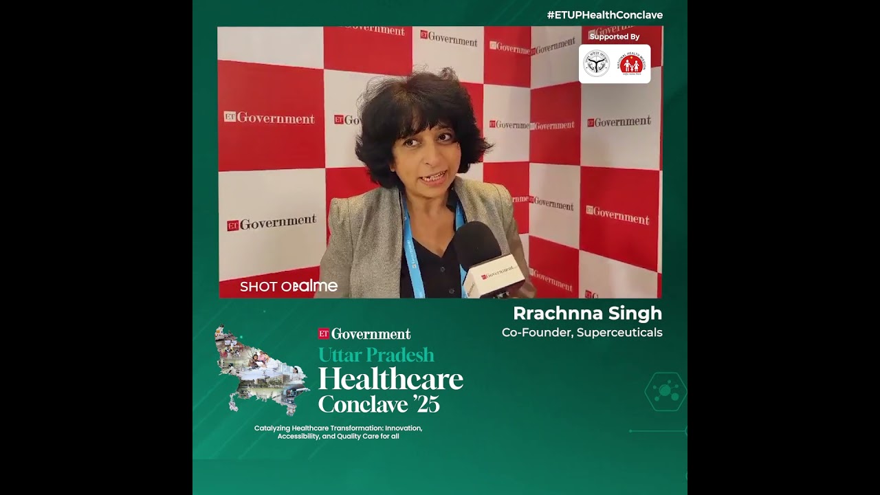 Rrachnna Singh shares her valuable key insights at the #ETUPHealthConclave