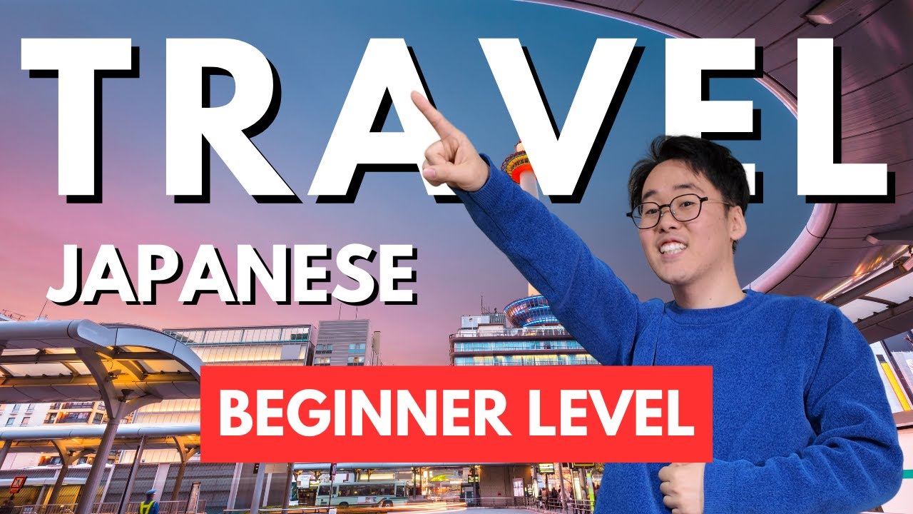 Learn Japanese Travel Phrases You need to know | Absolute Beginners