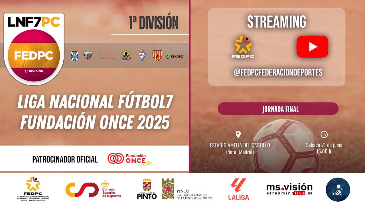 LIGA NACIONAL FÚTBOL 7 FEDPC 2025 FINAL: DISPORT VS ÉIBAR
