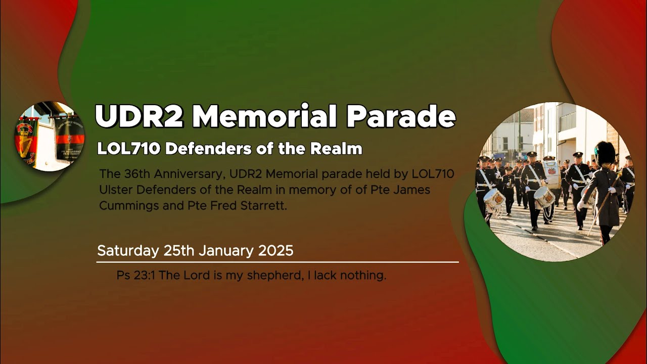 UDR2 Memorial Parade and Service 22nd February 2025