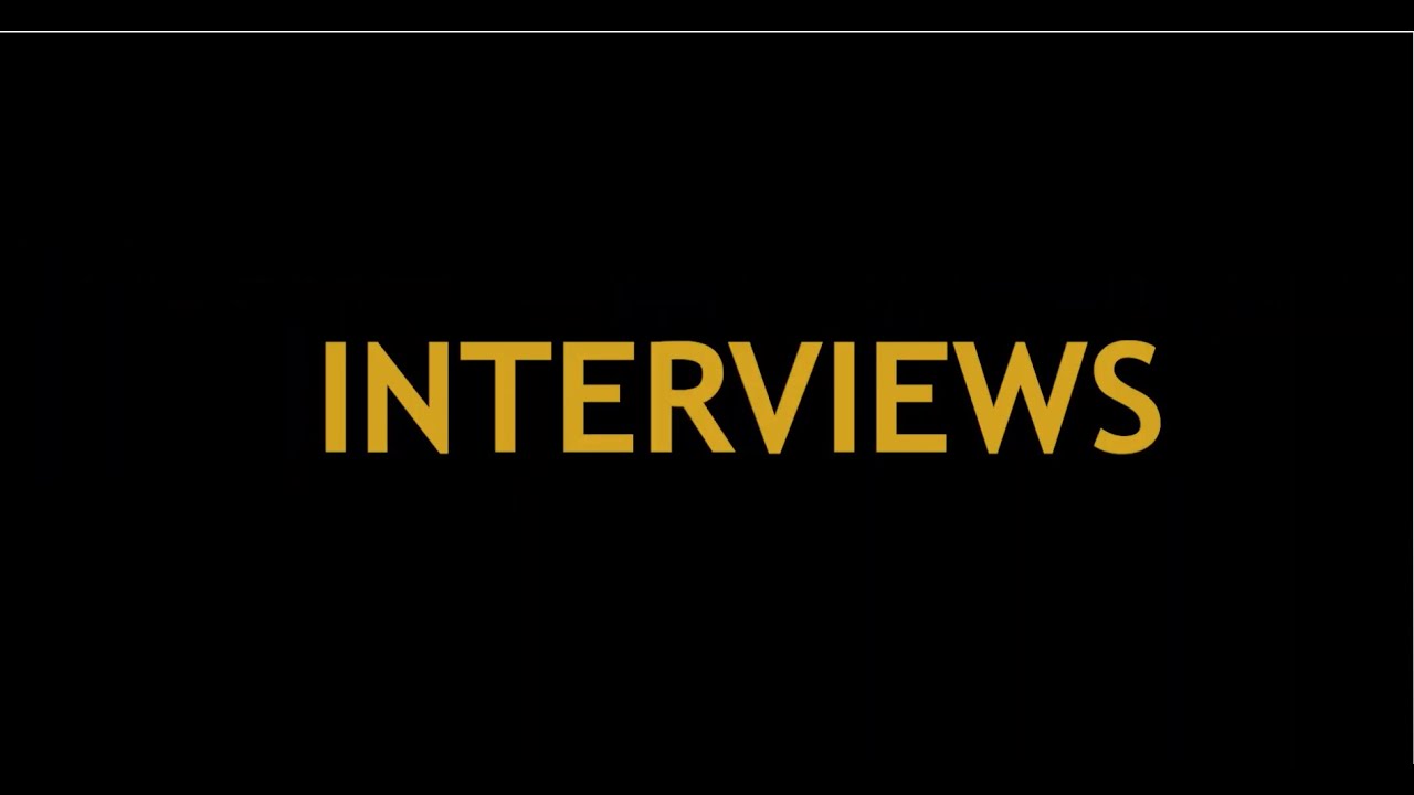 Interviews Showreel