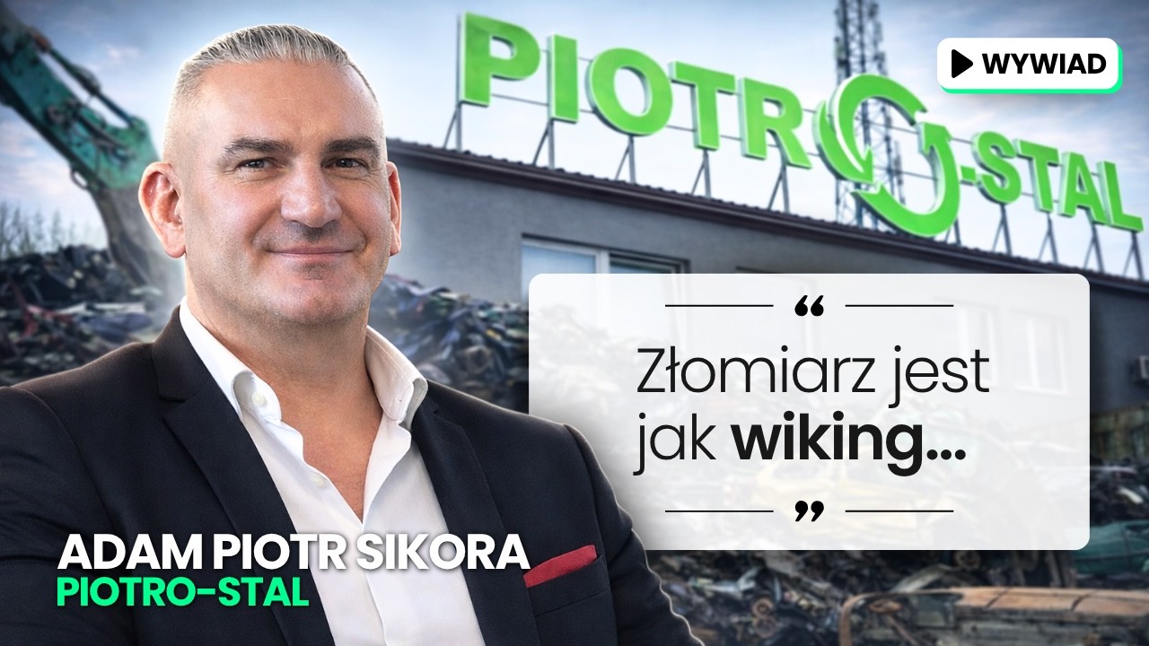 POZNAJMY SIĘ: Adam Piotr Sikora | PIOTRO-STAL