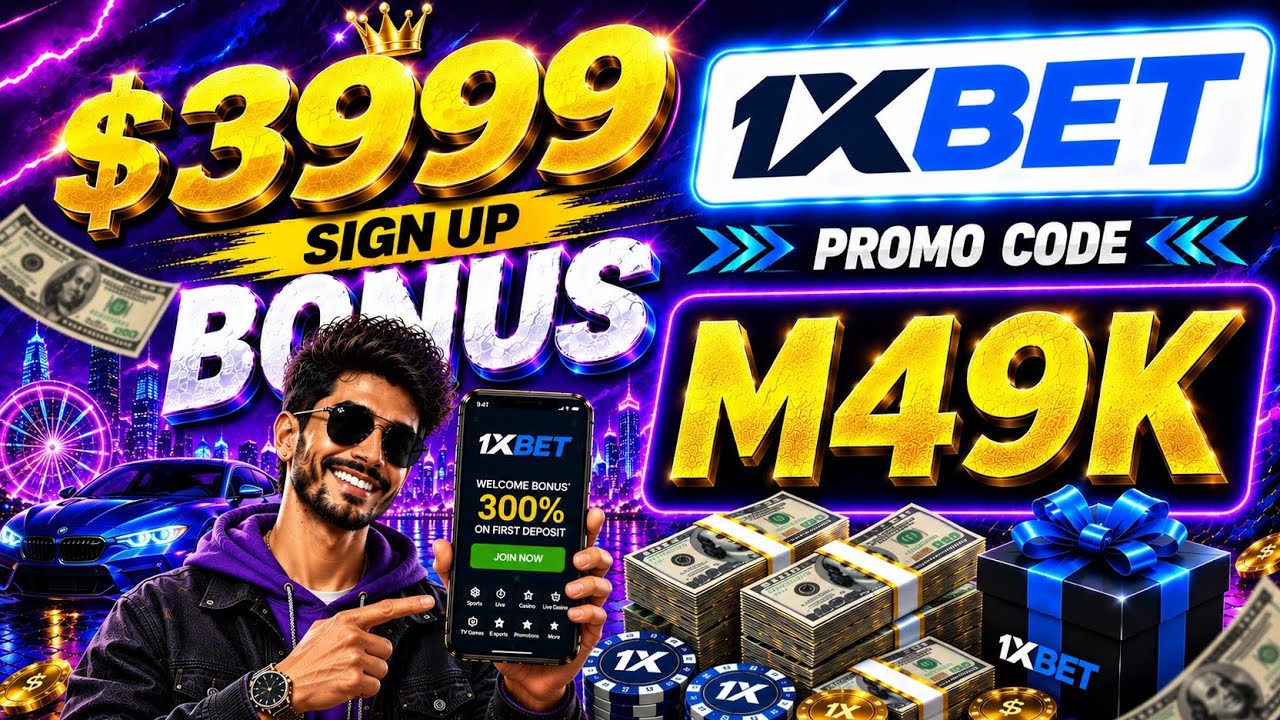1xBet Promo Code | Get Welcome Bonus | 1xBet Registration Guide 2026