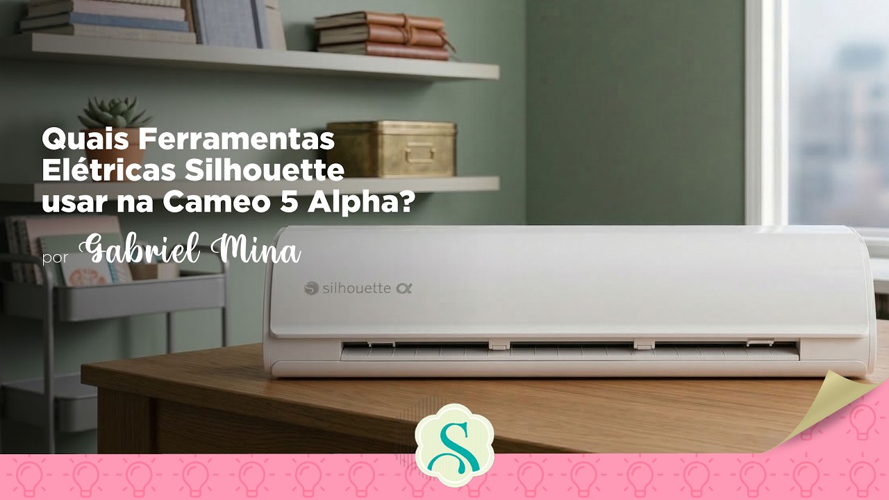 Quais Ferramentas Elétricas Silhouette usar na Cameo 5 Alpha?