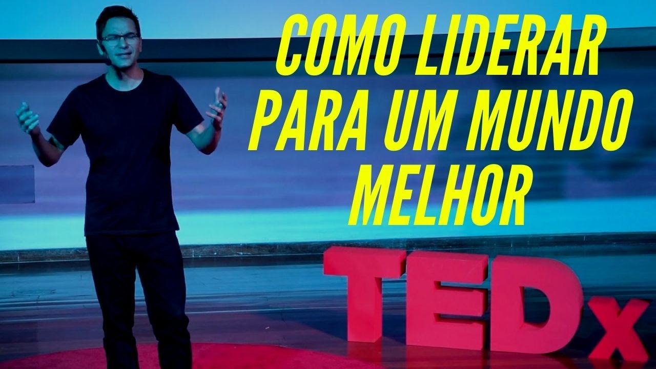 Como liderar para um mundo melhor?