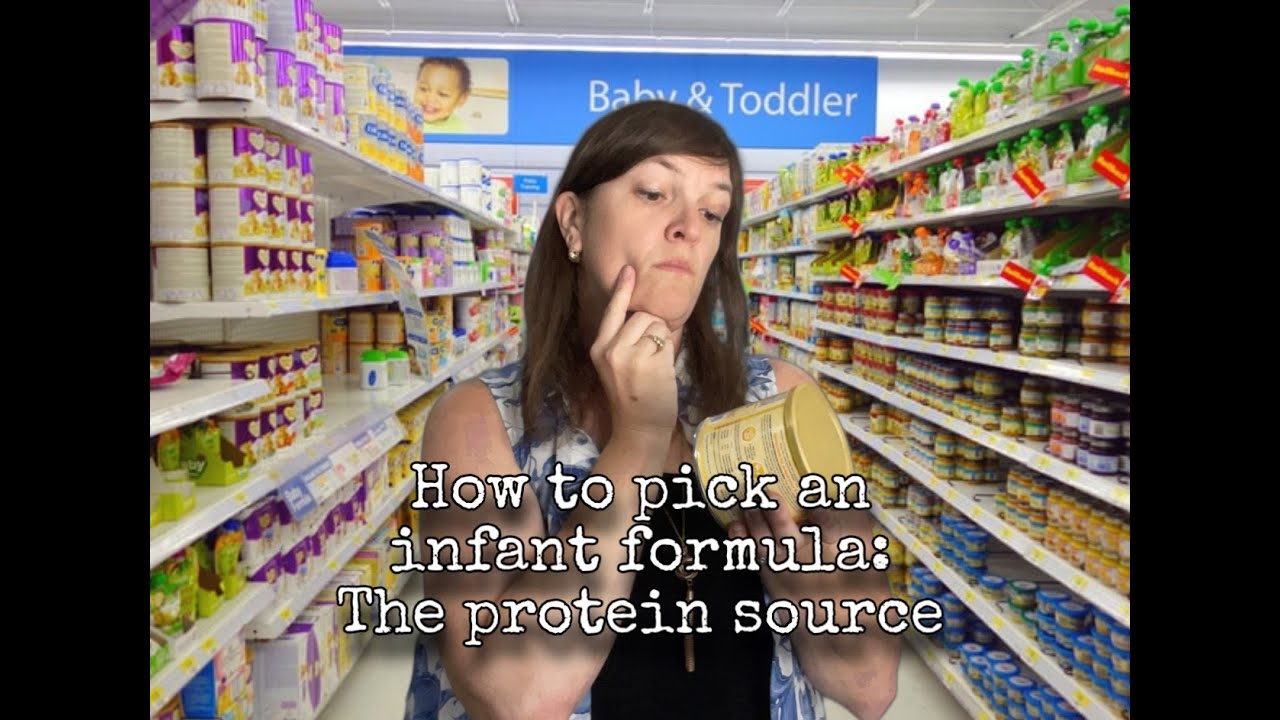 How to pick an infant formula: The Protein in baby formul