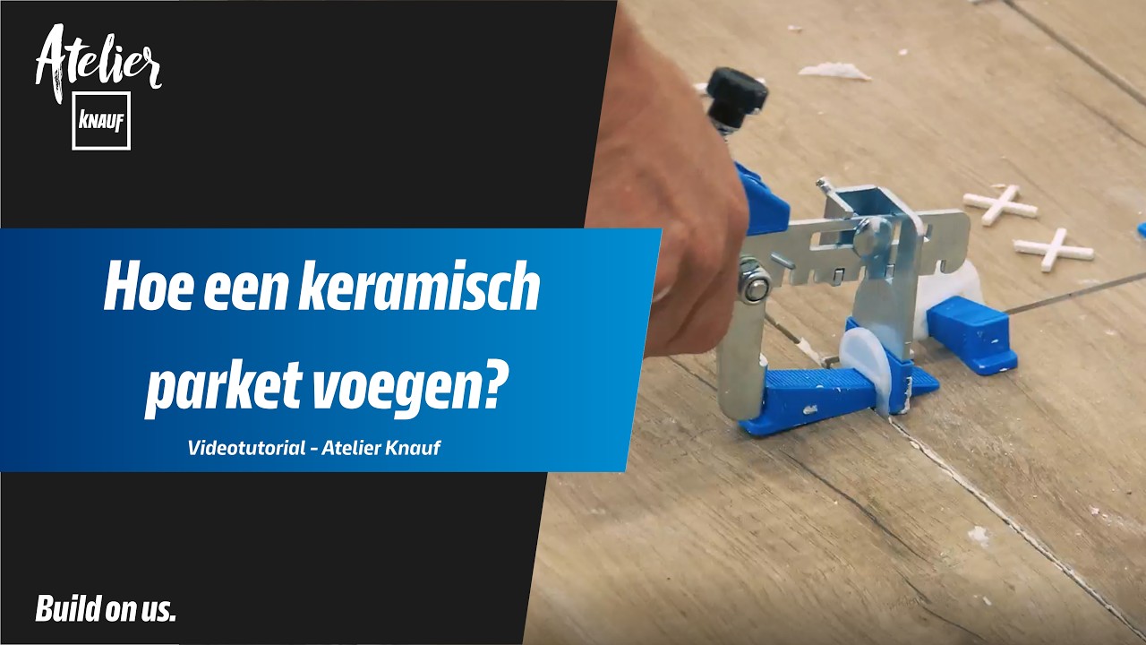 Hoe een keramisch parket plaatsen? - Atelier Knauf
