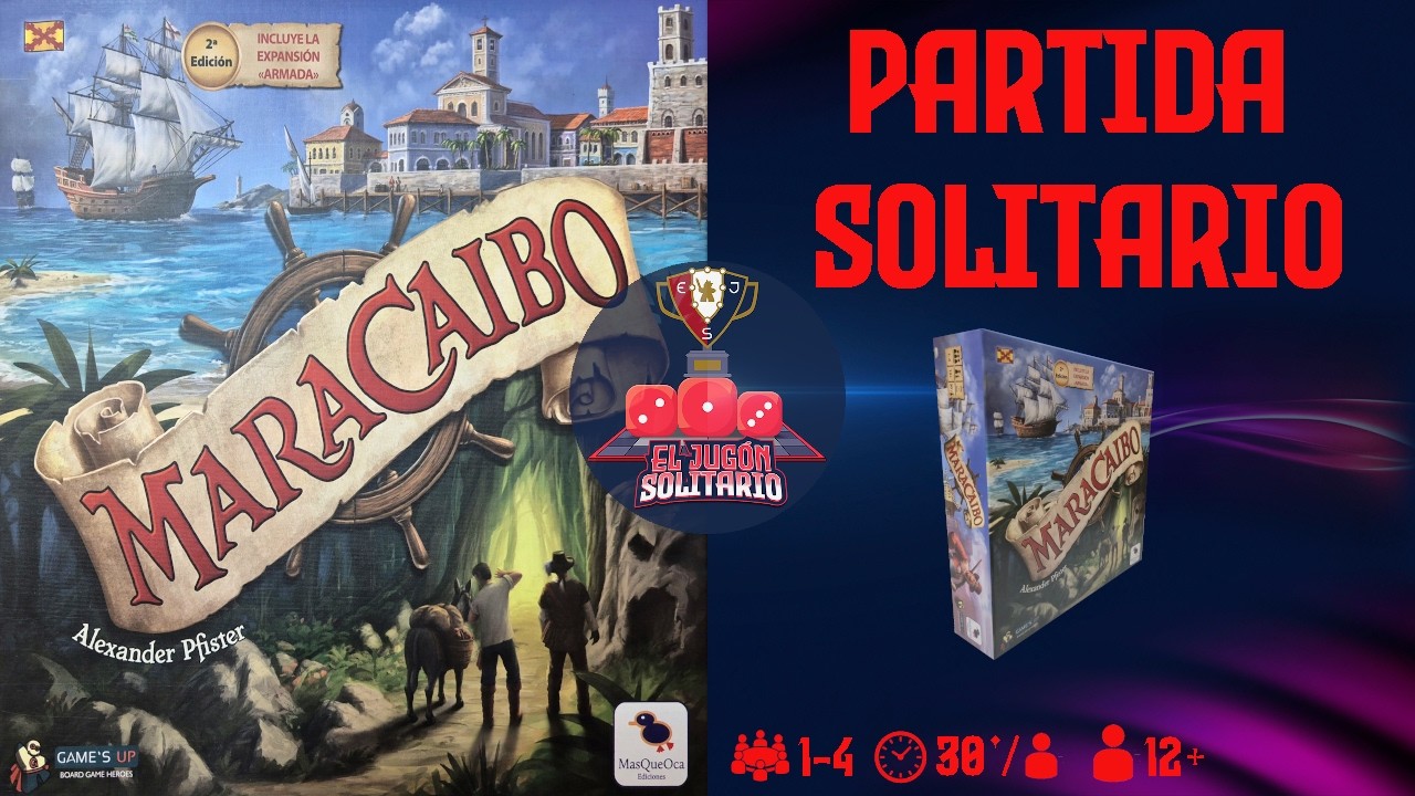 MARACAIBO (PARTIDA SOLITARIO)