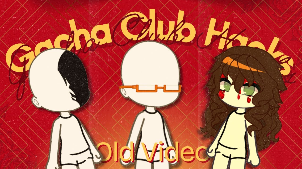 Gacha Club Hacks That You Can Freely Use! || Cathwid [OLD VIDEO]