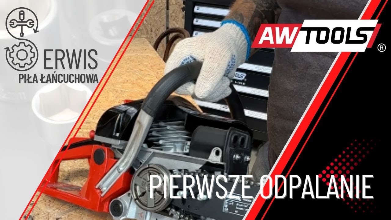 Pierwsze uruchomienie piły łańcuchowej spalinowej (pilarki) AWTOOLS | Serwis