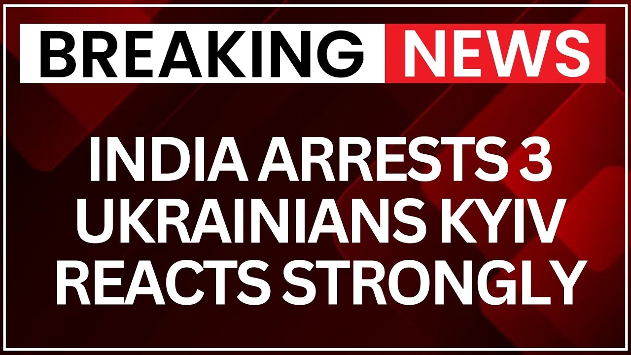 Myanmar Spy Polt: India-Ukraine Row Escalates! Kyiv Reacts To Arrest Of 3 Nationals | NewsX
