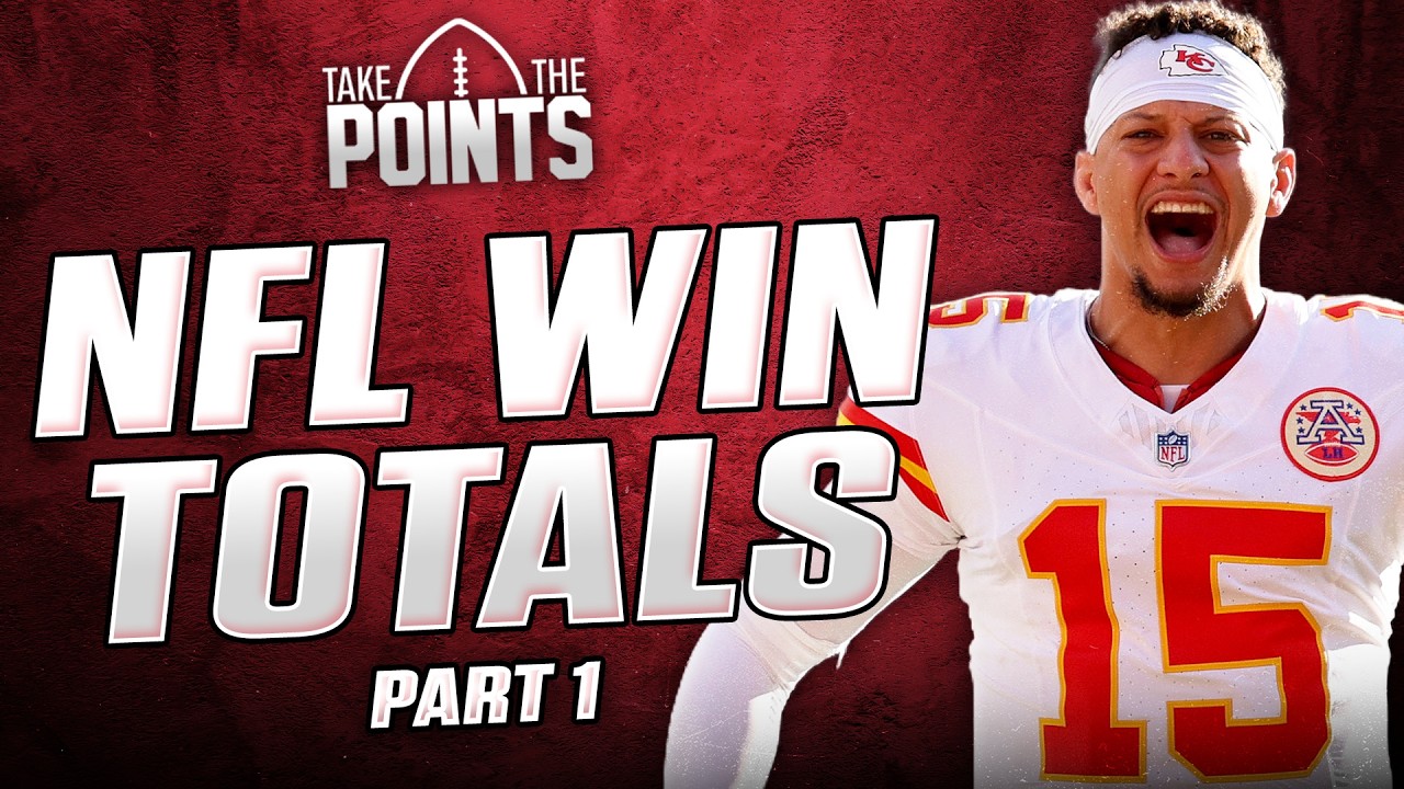 NFL Futures: AFC Win Totals + NFL Week 1 Bets + Survivor Picks | Take the Points