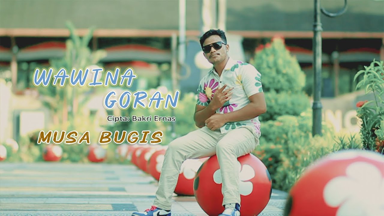 WAWINA GORAN - MUSA BUGIS || LAGU JJOGET AMBON TERBARU ( LAGU GESER )