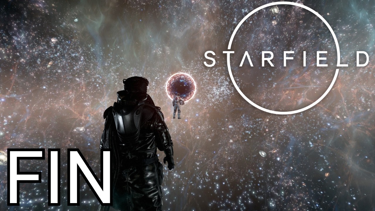 LA FIN DU VOYAGE ! - Starfield [MOD] | FIN
