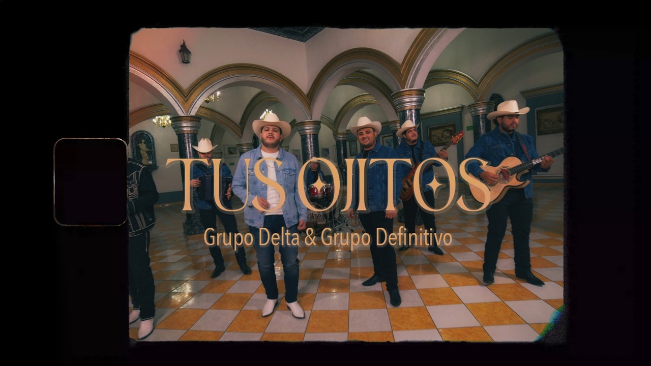 Tus Ojitos - Grupo Delta Norte&ntilde;o x Grupo Definitivo (Video Oficial 2026)
