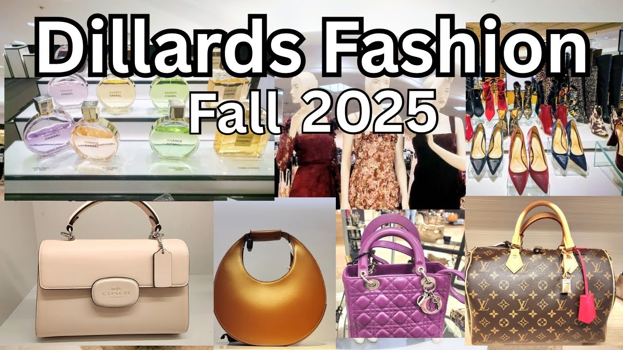 DILLARD'S NEW FASHION 🥮 FALL 2025 | BAGS ☆ DRESSES ☆ SHOES ☆ FRAGRANCE. $Shopwithme #dillard's #bags
