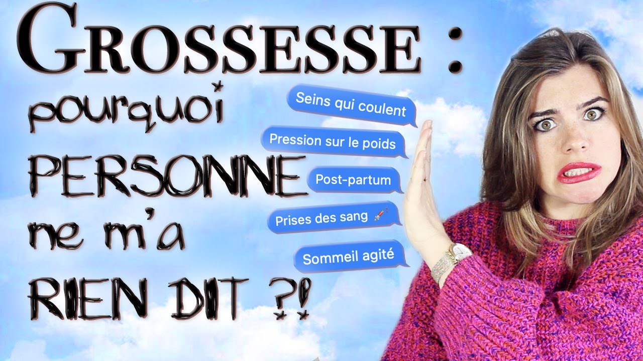 Grossesse : pourquoi PERSONNE M'A PRÉVENUE ?? 😰😱