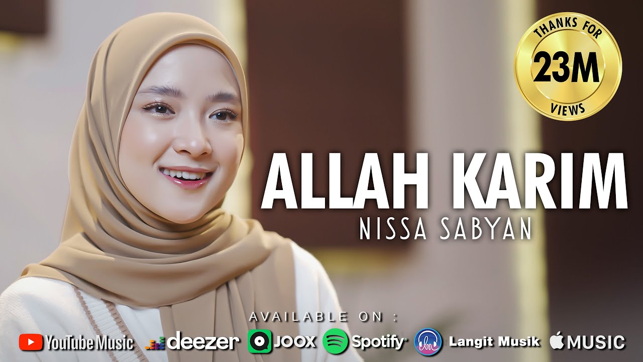 ALLAH KARIM - NISSA SABYAN (OFFICIAL MUSIC VIDEO)