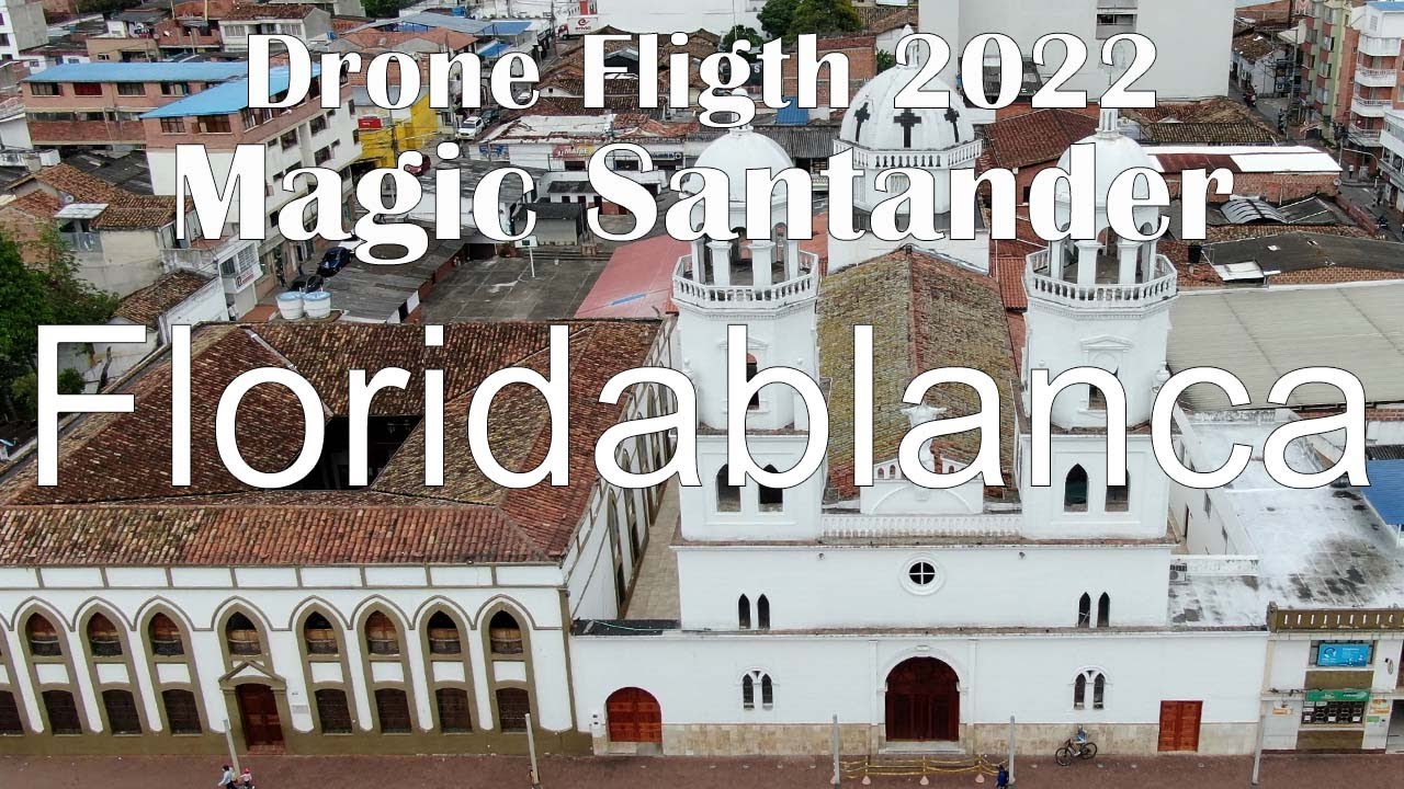 Floridablanca, Santander, Colombia Drone 2022