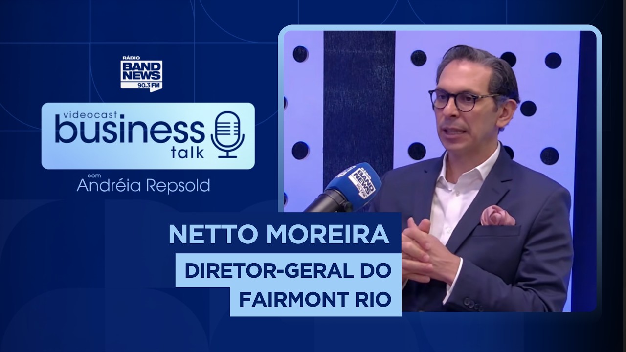 BUSINESS TALK COM ANDRÉIA REPSOLD #48 - Netto Moreira
