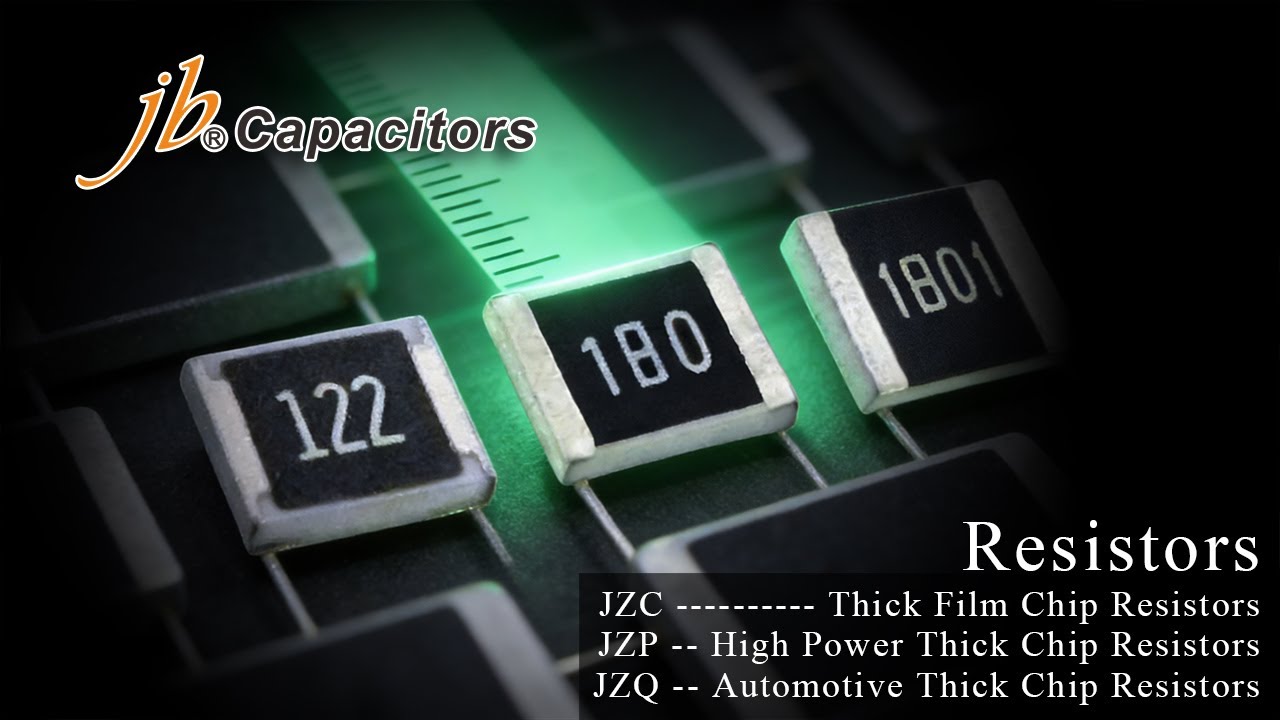 SMD Thick Film Chip Resistors Explained JZC JZP JZQ AEC Q200 High Power 1 Ohm to 22M Ohm