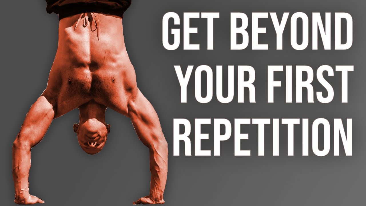 Progressing Beyond Your First Pull-Up or Handstand Push-Up