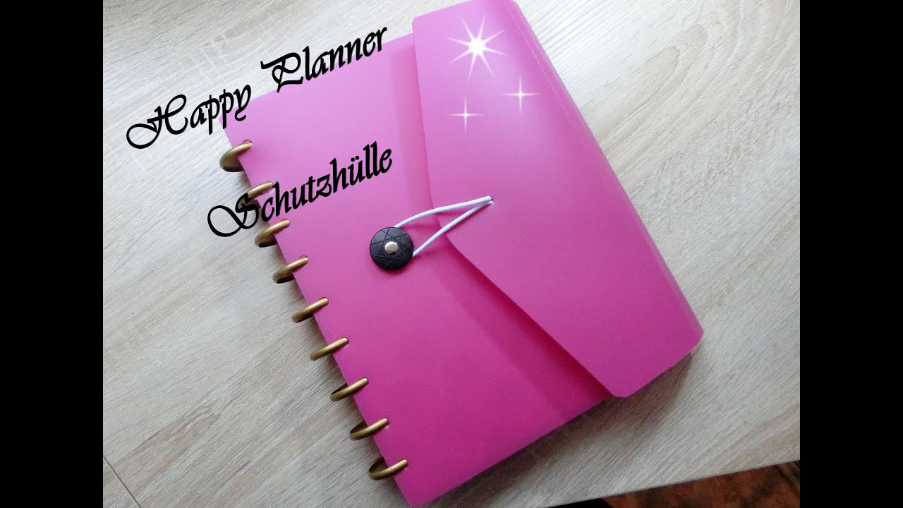 Happy Planner - Schutzhülle - DIY