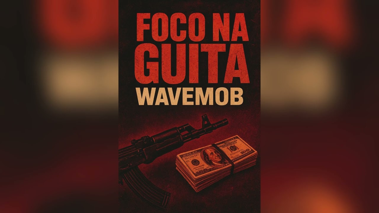 WAVEMOB - FOCO NA GUITA (Áudio Oficial)