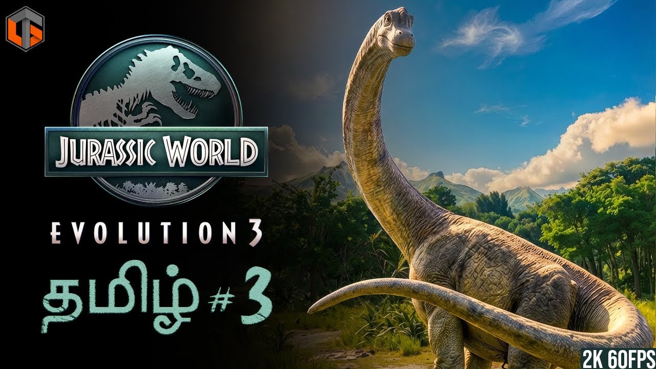 ஜுராசிக் பார்க் JURASSIC WORLD EVOLUTION 3 #3 Live Tamil Gaming