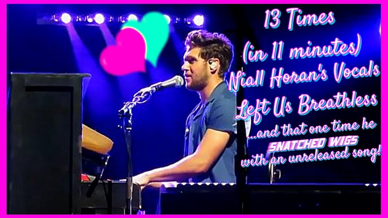 13 Times Niall Horan's Vocals Left Us Breathless