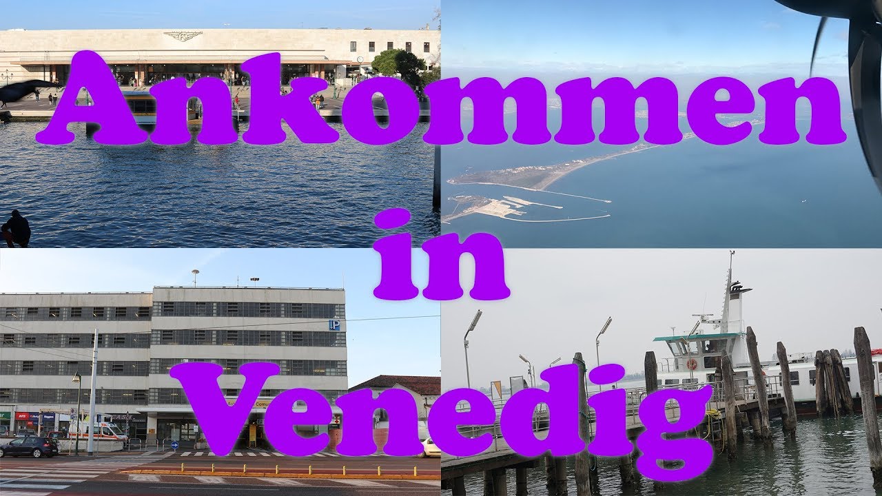 Anreise nach Venedig - Mein Venedig #4