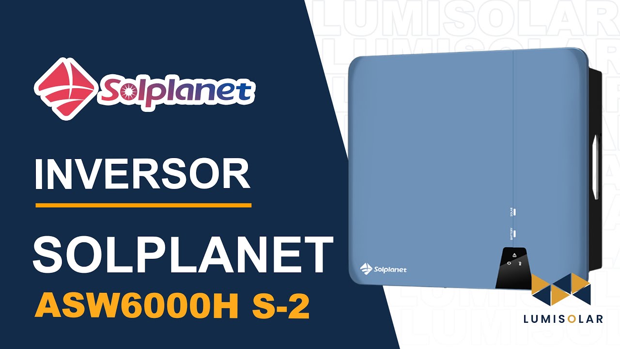 Inversor Solplanet ASW6000H-S2 Unboxing | Lumisolar ☀️