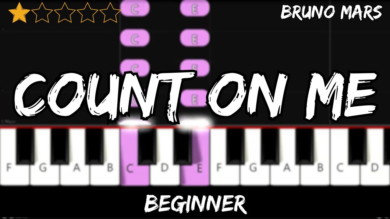 Bruno Mars - Count on Me - Easy Beginner Piano Tutorial - For 1 Hand